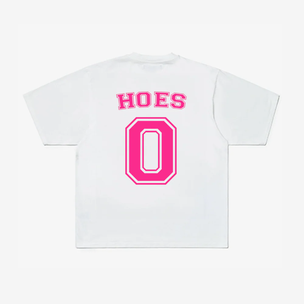 0 HOES TEE
