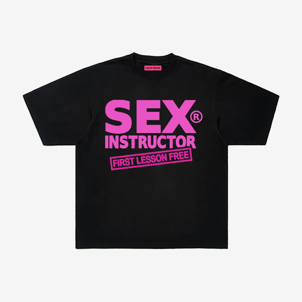 SEX INSTRUCTOR TEE