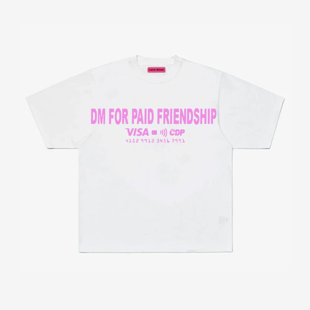 PAID FRIENDSHIP TEE
