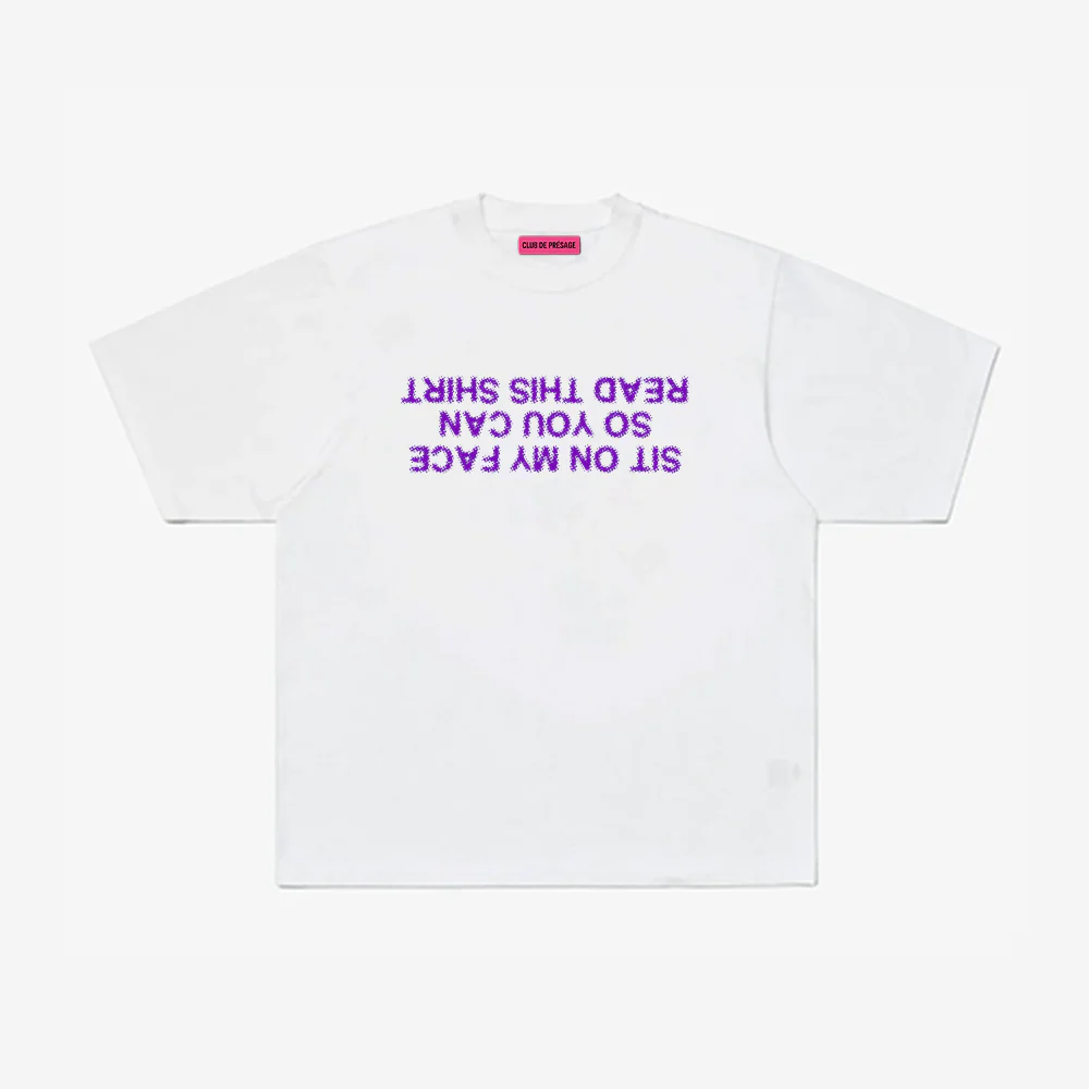 SIT ON MY FACE TEE